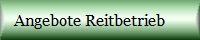 Angebote Reitbetrieb